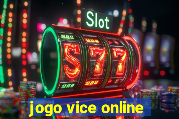 jogo vice online